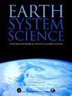 Earth System Science: From Biogeochemical Cycles to Global Changes (Volume 72) (International Geophysics, Volume 72),Used
