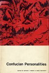 Confucian Personalities (Stanford Studies In The Civilizations Of Eastern Asia),Used