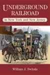 Underground Railroad In New York And New Jersey (The Underground Railroad),Used