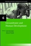 Groundwater and Human Development: IAH Selected Papers on Hydrogeology 6,Used