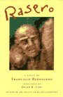 Rasero (Pegasus Prize For Literature),New