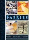 The Book of Faeries: A Guide to the World of Elves, Pixies, Goblins and Other Magic Spirits,Used
