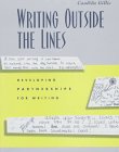 Writing Outside the Lines: Developing Partnerships for Writing,Used