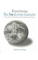 Experiencing the World of the Counselor: A Workbook for Counselor Educators and Students, 2nd,Used