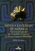Mitos y Leyendas de America/ Myths and Legends of America (Spanish Edition),Used