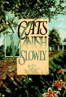 Cats Vanish Slowly,Used