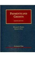 Payments and Credits (University Casebook Series),Used