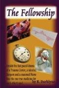 The Fellowship (That Healing Touch Series),Used