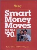 Smart Money Moves for the 90's,Used