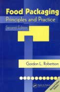 Food Packaging: Principles And Practice, Second Edition (Food Science And Technology),New
