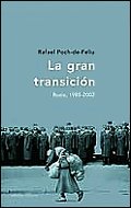 La gran transicin: Rusia, 198522,Used