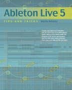Ableton Live 5 Tips and Tricks,Used