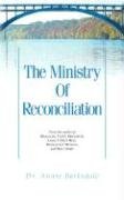 The Ministry of Reconciliation,Used