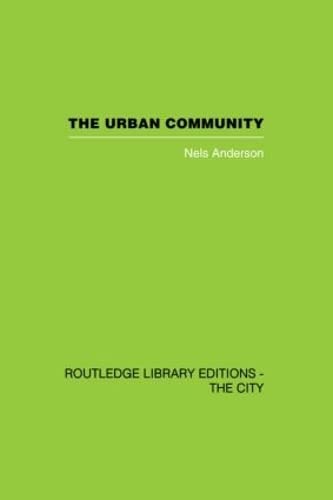 The Urban Community: A World Perspective,Used