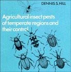 Agricultural Insect Pests of Temperate Regions and their Control,Used