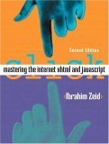 Mastering The Internet, Xhtml, And Javascript,New