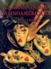 La gran cocina latinoamericana. Paso a paso (Spanish Edition),Used