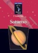 Saturno / Saturn (Isaac Asimov Biblioteca Del Universo Del Siglo Xxi/Isaac Asimov'S 21St Century Library Of The Universe) (Spani,New