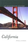 California: An Illustrated History (Hippocrene Illustrated Histories),Used
