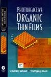 Photoreactive Organic Thin Films,Used