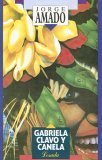 Gabriela, Clavo Y Canela (Novelistas De Nuestra Epoca) (Spanish Edition),Used