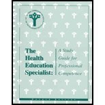 The Health Education Specialist: A Study Guide For Professional Competence,Used