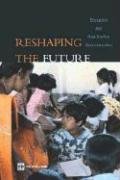 Reshaping The Future: Education And Postconflict Reconstruction,Used
