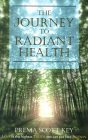 The Journey To Radiant Health