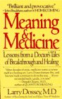 Meaning And Medicine