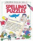 Spelling Puzzles (Usborne English Skills Series),Used