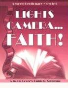 Lights, Camera...Faith! A Movie Lectionary  Cycle C: A Movie Lover'S Guide To Scripture,Used