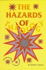The Hazards of Theology: Reaping the Benefits, Avoiding the Pitfalls,Used