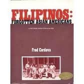 Filipinos: Forgotten Asian Americans,Used