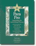 Para Pro: Supporting the Instructional Process,Used