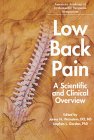 Low Back Pain: A Scientific and Clinical Overview,Used