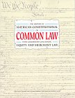 The History of American Constitutional or Common Law With Commentary Concerning: Equity and Merchant Law,Used