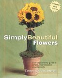 Simply Beautiful Flowers,Used