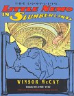 The Complete Little Nemo in Slumberland: Volume 3, 19081910,Used