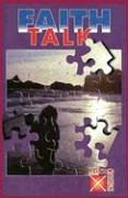 Faith Talk (Faith Crossings Series),Used