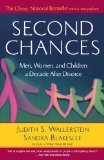 Second Chances: Men, Women and Children a Decade After Divorce,Used