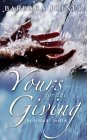 Yours for the Giving: Spiritual Gifts Book,Used