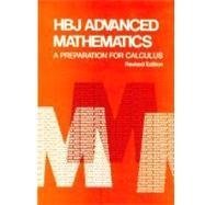 Hbj Advanced Math: A Preparation for Calculus,Used