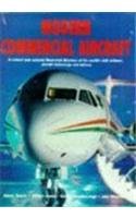 Modern Commercial Aircraft: A Revised and Updated Illustrated Directory of the World's Civil Airliners, Aircraft Technology and ,Used