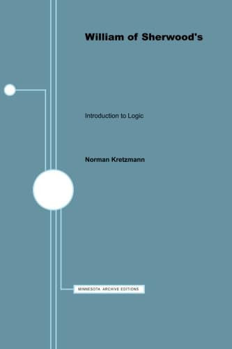 William Of Sherwood'S: Introduction To Logic,Used