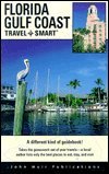 The Florida Gulf Coast: TravelSmart Trip Planner,Used