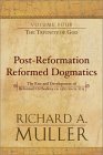 PostReformation Reformed Dogmatics: The Triunity of God (PostReformation Reformed Dogmatics: The Rise and Development of Refor,New