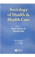Sociology of Health and Health Care 3e,Used