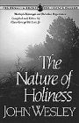 The Nature of Holiness (Wesley Library for Today's Reader),Used
