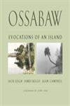 Ossabaw: Evocations of an Island,Used