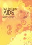 AIDS (Just the Facts),Used